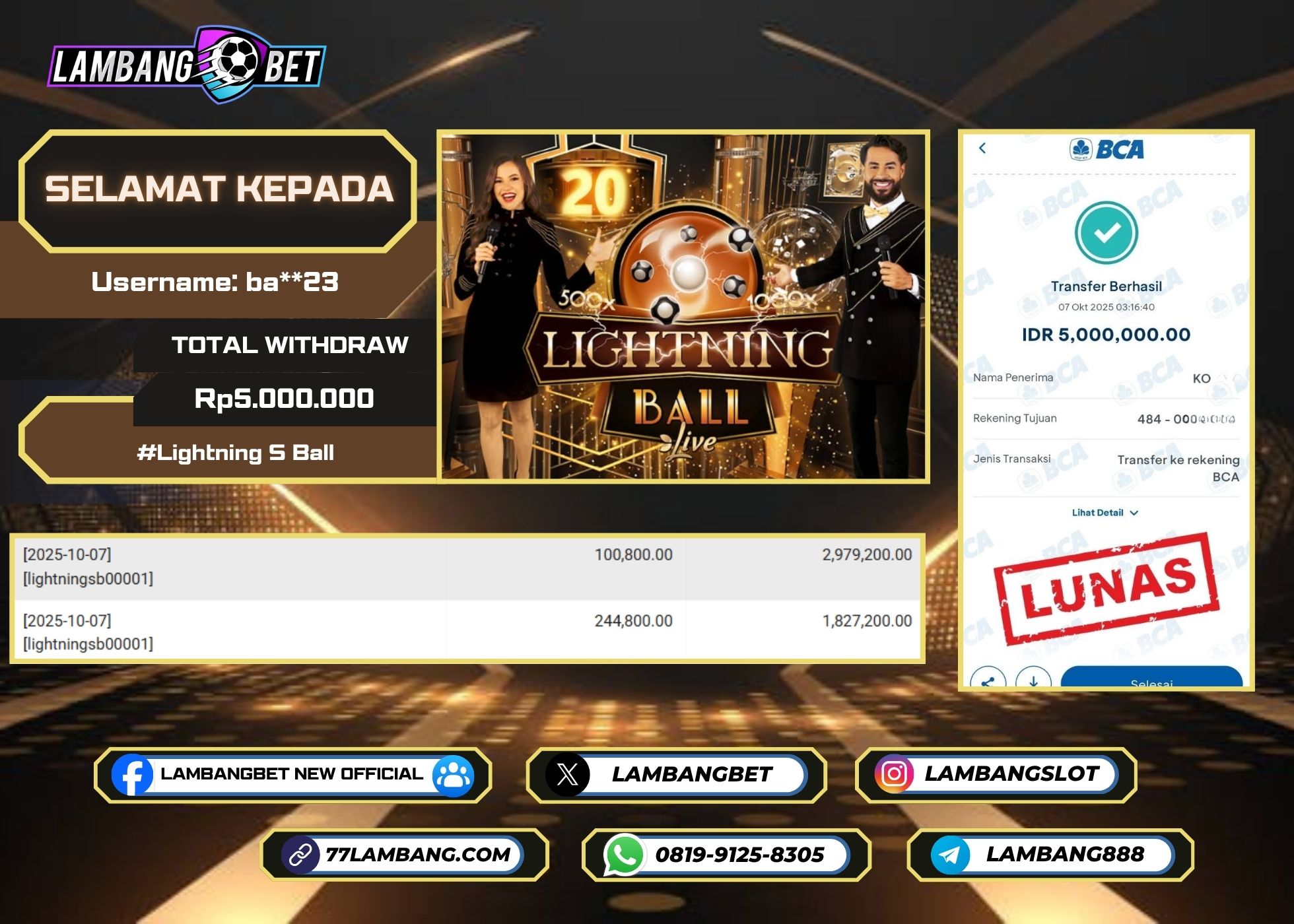 LAMBANGBET [7 OKTOBER 2025] JACKPOT LIVE CASINO Lightning S Ball "Rp5.000.000" LUNAS
